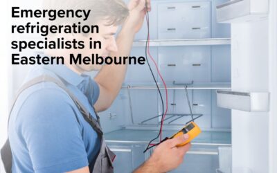 Emergency refrigeration specialists in Eastern Melbourne